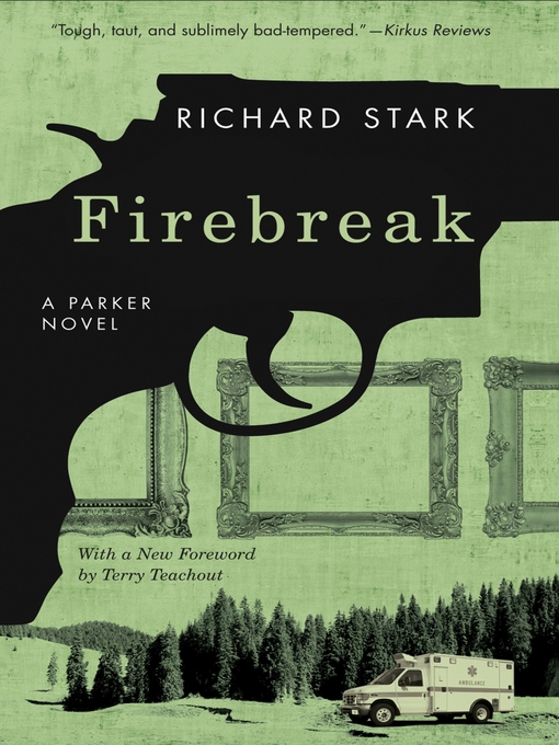 Title details for Firebreak by Richard Stark - Available